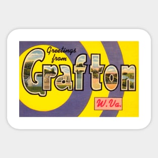 Greetings from Grafton West Virginia - Vintage Large Letter Postcard Sticker